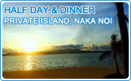 Half Day and Dinner at Private Island Naka Noi
