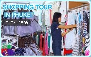 Shopping Tour in Phuket